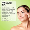 Facialist tip: As you remove it with water, start to massage into the skin to help it break down and to really get the most out of it's powerful ingredients- Charlotte Connoley 