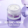 Close up shot of an open jar with cream swirled on top, with "RESTORE+RENEW with Retinol" text overlay.